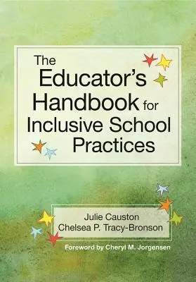 The Educator's Handbook for Inclusive School Practices (A pedagógus kézikönyve az inkluzív iskolai gyakorlathoz) - The Educator's Handbook for Inclusive School Practices