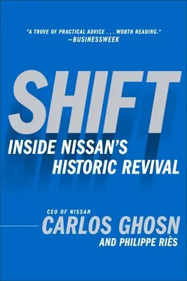 Shift: A Nissan történelmi újjászületése - Shift: Inside Nissan's Historic Revival