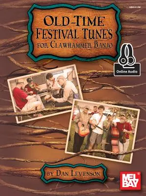 Old-Time Festival Tunes for Clawhammer Banjo (Régi idők fesztiváldallamai) - Old-Time Festival Tunes for Clawhammer Banjo