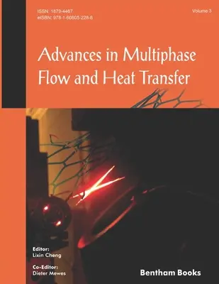 Advances in Multiphase Flow and Heat Transfer: 3. kötet - Advances in Multiphase Flow and Heat Transfer: Volume 3
