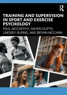 Képzés és szupervízió a sport- és edzéspszichológiában - Training and Supervision in Sport and Exercise Psychology