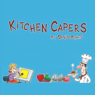 Kitchen Capers