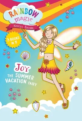 Szivárványmágia különkiadás: Joy, a nyári vakáció tündére - Rainbow Magic Special Edition: Joy the Summer Vacation Fairy