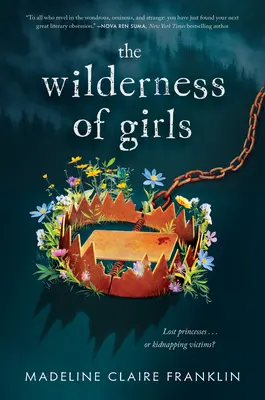 A lányok vadonja - The Wilderness of Girls