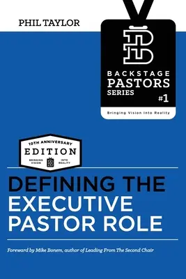 A vezető lelkészi szerep meghatározása - Defining The Executive Pastor Role