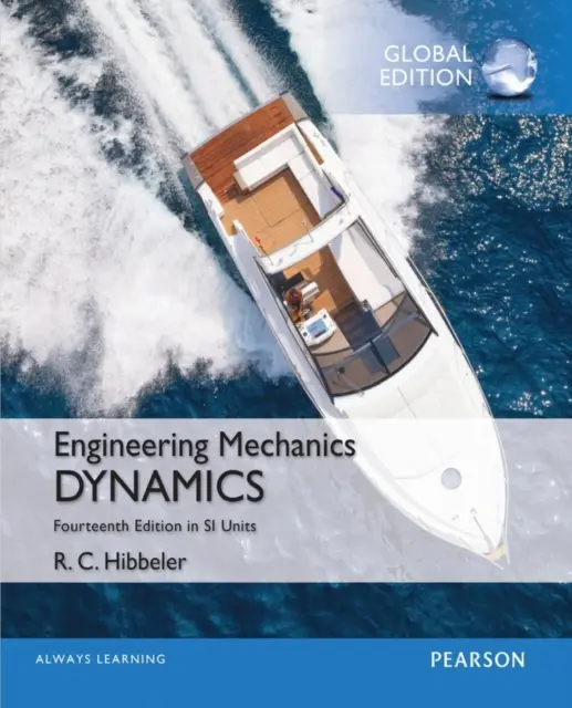 Mérnöki mechanika: Dynamics, Study Pack, SI Edition - Engineering Mechanics: Dynamics, Study Pack, SI Edition