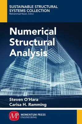 Numerikus szerkezeti analízis - Numerical Structural Analysis