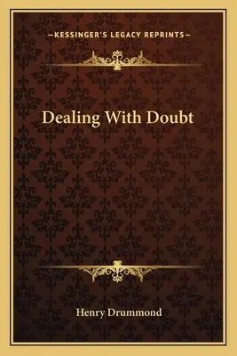 A kételyek kezelése - Dealing With Doubt