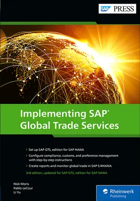 Az SAP globális kereskedelmi szolgáltatások bevezetése: Edition for SAP Hana - Implementing SAP Global Trade Services: Edition for SAP Hana