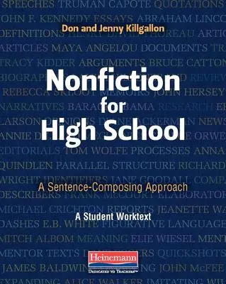 Szépirodalom középiskolásoknak: A Sentence-Composing Approach - Nonfiction for High School: A Sentence-Composing Approach