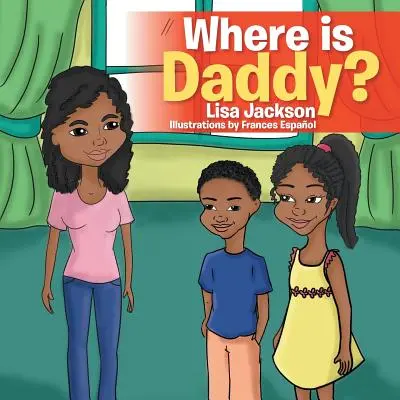 Hol van apa? - Where Is Daddy?