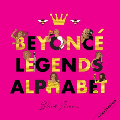 Beyonce Legendák ábécéje - Beyonce Legends Alphabet