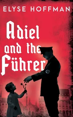 Adiel és a Führer - Adiel and the Fhrer