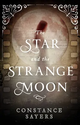 A csillag és a különös hold - The Star and the Strange Moon