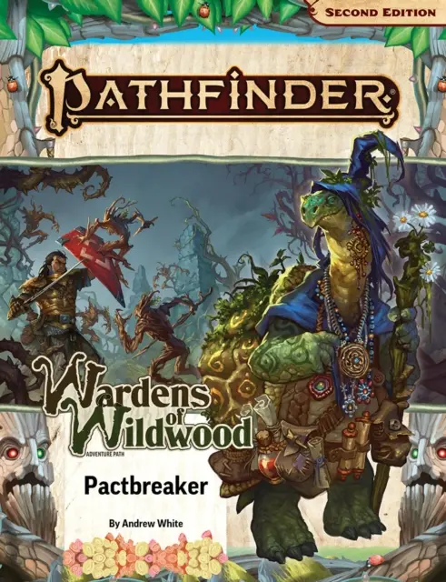 Pathfinder Adventure Path: Pactbreaker (Wardens of Wildwood 1 of 3)