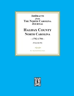 Kivonatok az észak-karolinai naplóból, Halifax megye Észak-Karolina, 1792-1794. - Abstracts from the North Carolina Journal, Halifax County North Carolina, 1792-1794.