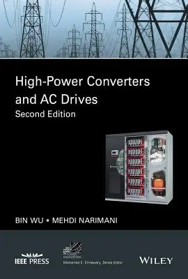 Nagy teljesítményű átalakítók és váltakozó áramú hajtások - High-Power Converters and AC Drives