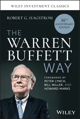 A Warren Buffett útja, 30. évfordulós kiadás - The Warren Buffett Way, 30th Anniversary Edition