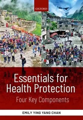 Alapvető tudnivalók az egészségvédelemhez: Négy kulcsfontosságú összetevő - Essentials for Health Protection: Four Key Components