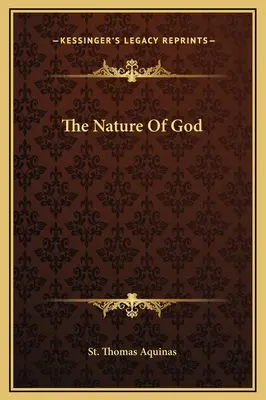 Isten természete - The Nature Of God