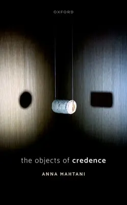 A hit tárgyai - The Objects of Credence