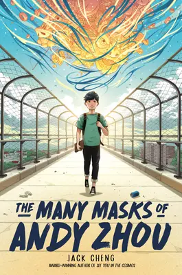 Andy Zhou sok maszkja - The Many Masks of Andy Zhou