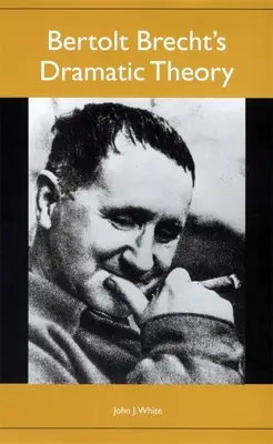 Bertolt Brecht drámaelmélete - Bertolt Brecht's Dramatic Theory