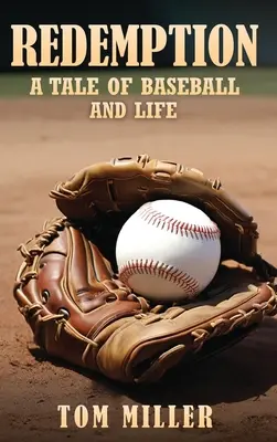 Megváltás: A baseball és az élet története - Redemption: A Tale of Baseball and Life