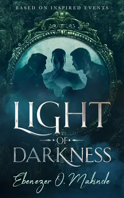 A sötétség fénye: - Light of Darkness: