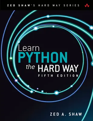 Python tanulása a nehezebb úton - Learn Python the Hard Way