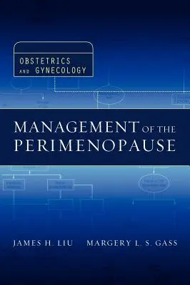 A perimenopauza kezelése - Management of the Perimenopause