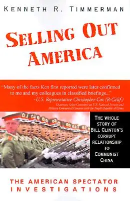 Selling Out America: Az amerikai Spectator nyomozása - Selling Out America: The American Spectator Investigations