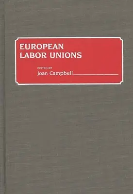 Evropské odborové svazy - European Labor Unions