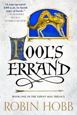 Fool's Errand (Bolondok útja): A Tawny Man-trilógia első könyve - Fool's Errand: Book One of the Tawny Man Trilogy