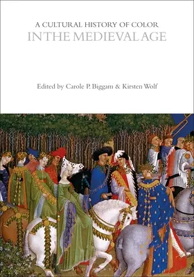 A színek kultúrtörténete a középkorban - A Cultural History of Color in the Medieval Age