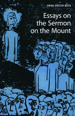 Eseje o kázání na hoře - Essays on the Sermon on the Mount