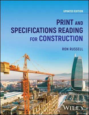 Nyomtatás és specifikációk olvasmány az építkezéshez - Print and Specifications Reading for Construction