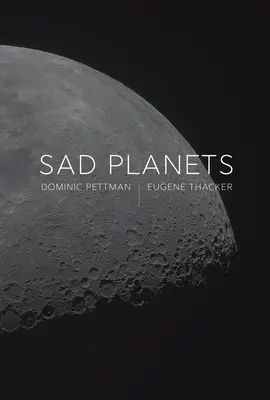 Szomorú bolygók - Sad Planets