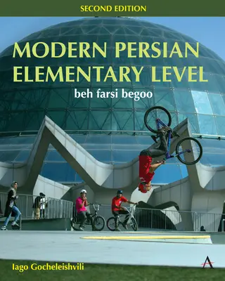 Modern perzsa nyelv, alapfokú nyelvtanulás: Beh Farszi Begoo - Modern Persian, Elementary Level: Beh Farsi Begoo