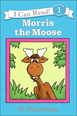 Morris, a jávorszarvas - Morris the Moose