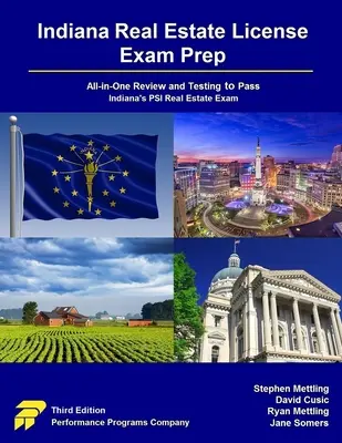 Indiana Real Estate License Exam Prep: Všichni v jednom: přehled a testování k úspěšnému složení zkoušky PSI pro nemovitosti v Indianě. - Indiana Real Estate License Exam Prep: All-in-One Review and Testing to Pass Indiana's PSI Real Estate Exam