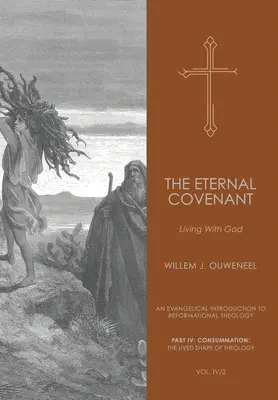 Örök szövetség: Istennel élni - Eternal Covenant: Living With God