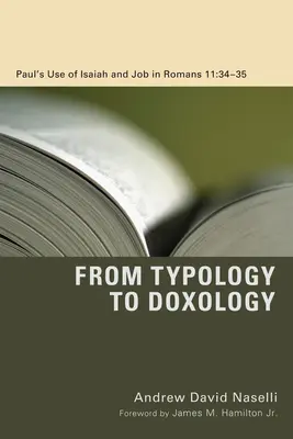 A tipológiától a doxológiáig - From Typology to Doxology