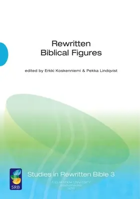 Újraírt bibliai alakok - Rewritten Biblical Figures