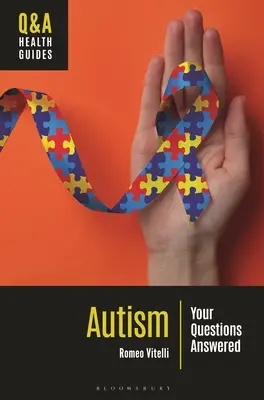 Autizmus: Autism Autist: A megválaszolt kérdések - Autism: Your Questions Answered