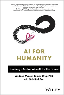 AI for Humanity: Fenntartható mesterséges intelligencia a jövő számára - AI for Humanity: Building a Sustainable AI for the Future