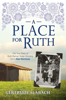 Egy hely Ruthnak - A Place for Ruth