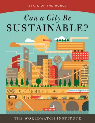 Lehet-e egy város fenntartható? - Can a City Be Sustainable?