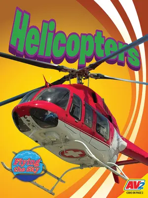 Helikopterek - Helicopters