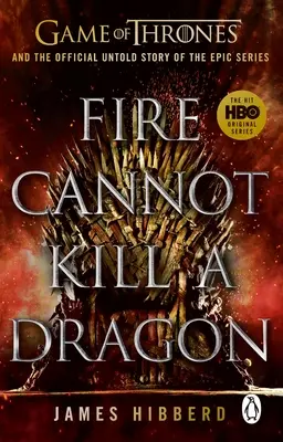 A tűz nem ölhet meg egy sárkányt - Fire Cannot Kill a Dragon